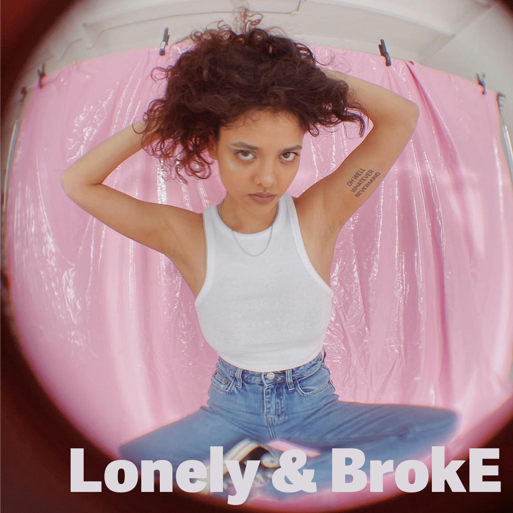Lonely & Broke